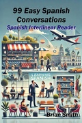 Cover: 99 Easy Spanish Conversations (Spanish Graded Readers) - BJS Books