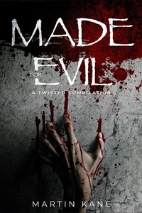 Enlarge image Cover: Made For Evil - Martin Kane