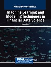 Abbildung von: Machine Learning and Modeling Techniques in Financial Data Science - Business Science Reference