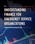 Cover: Understanding Finance for Emergency Service Organizations - Cognella, Inc