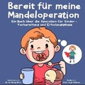 Cover: Bereit fuer meine Mandeloperation - Fzwbooks