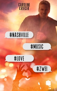 Abbildung von: #nashville #music #love #zwei - tredition