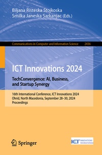 Abbildung von: ICT Innovations 2024. TechConvergence: AI, Business, and Startup Synergy - Springer