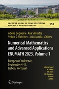 Cover: Numerical Mathematics and Advanced Applications ENUMATH 2023, Volume 1 - Springer