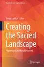 Cover: Creating the Sacred Landscape - Springer