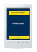 Cover: Freiheitswahn - Traugott Bautz