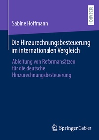 Abbildung von: Die Hinzurechnungsbesteuerung im internationalen Vergleich - Springer Gabler