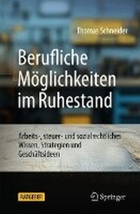 Abbildung von: Berufliche Möglichkeiten im Ruhestand - Springer