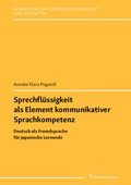 Cover: Sprechfl&uuml;ssigkeit als Element kommunikativer Sprachkompetenz - Frank & Timme