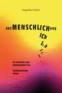 Abbildung von: entMENSCHLICHung - Fischer, R. G.