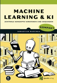 Abbildung von: Machine Learning und KI kompakt - dpunkt