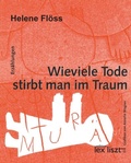 Cover: Wieviele Tode stirbt man im Traum - edition lex liszt 12
