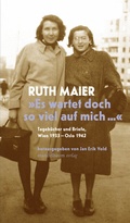 Cover: &raquo;Es wartet doch so viel auf mich&laquo; - Mandelbaum Verlag eG