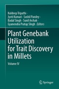 Cover: Plant Genebank Utilization for Trait Discovery in Millets - Springer