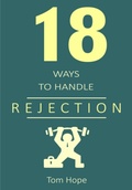 Cover: 18 Ways To Handle Rejection - Clube de Autores