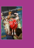 Cover: Contos De Horror De Ff Vol 1 - Clube de Autores