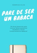 Cover: Pare De Ser Um Babaca - Clube de Autores