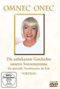 Cover: Die unbekannte Geschichte unseres Sonnensystems und die spirituelle Transformation der Erde - Das Gute Buch Verlagsanstalt