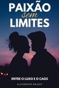 Cover: Paix&atilde;o Sem Limites - Clube de Autores