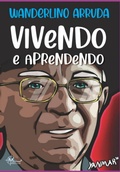 Cover: Vivendo E Aprendendo - Clube de Autores