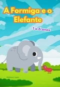 Cover: A Formiga E O Elefante - Clube de Autores