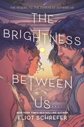 Cover: The Brightness Between Us - HarperCollins