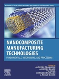 Cover: Nanocomposite Manufacturing Technologies - Elsevier