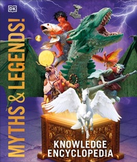 Abbildung von: Knowledge Encyclopedia Myths and Legends - DK Children