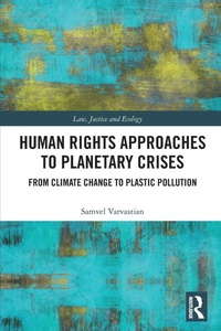 Enlarge image Cover: Human Rights Approaches to Planetary Crises - Routledge
