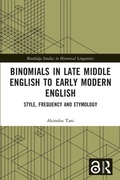 Cover: Binomials in Late Middle English to Early Modern English - Routledge