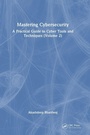 Cover: Mastering Cybersecurity - CRC Press