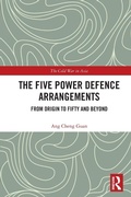 Cover: The Five Power Defence Arrangements - Routledge