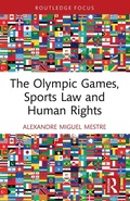 Cover: The Olympic Games, Sports Law and Human Rights - Routledge
