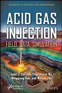 Cover: Acid Gas Injection - Wiley