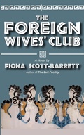 Cover: The Foreign Wives' Club - Blind Bat Books