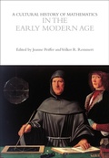 Cover: A Cultural History of Mathematics in the Early Modern Age - Bloomsbury Academic