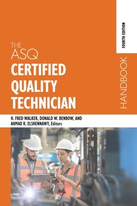 Abbildung von: The ASQ Certified Quality Technician Handbook - ASQ Quality Press