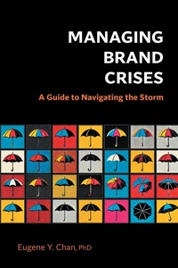 Abbildung von: Managing Brand Crises - Business Expert Press