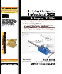Enlarge image Cover: Autodesk Inventor Professional 2025 for Designers, 25th Edition - Cadcim Technologies