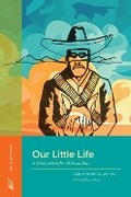 Cover: Our Little Life - Lever Press