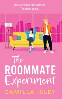 Enlarge image Cover: The Roommate Experiment - Boldwood Books Ltd