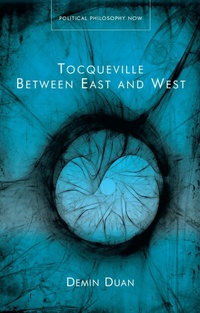Abbildung von: Tocqueville Between East and West - University of Wales Press