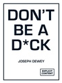 Cover: Don't Be a D*ck - Summersdale