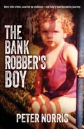 Cover: The Bank Robber's Boy - Big Sky Publishing