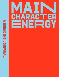 Enlarge image Cover: A Reading Journal: Main Character Energy - Rockpool Publishing