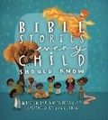 Cover: Bible Stories Every Child Should Know - 10Publishing