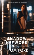 Cover: The Shadow Network - Blue Orchid Publishing
