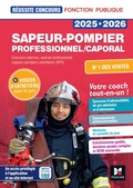 Cover: R&eacute;ussite Concours Sapeur-pompier professionnel/caporal - 2025-2026 - Pr&eacute;paration compl&egrave;te - Foucher