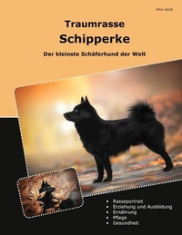 Abbildung von: Traumrasse Schipperke - BoD - Books on Demand