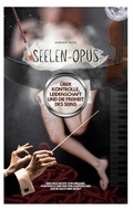 Cover: Seelen-Opus - BoD - Books on Demand